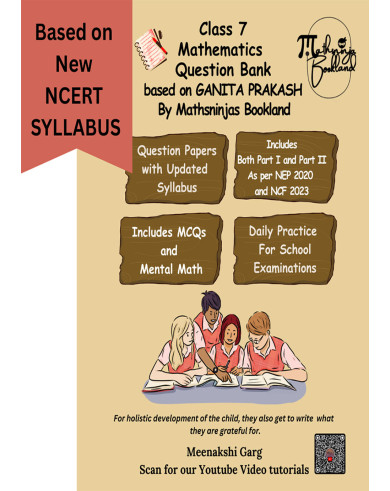 Class 7 Mathematics CBSE 2026 new NCERT's Ganita Prakash Question Bank Practice Book by Mathsninjas Bookland
