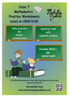 Mathsninjas Bookland's Class 7 ICSE Mathematics Question Bank Practice Book