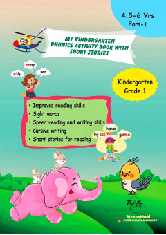 My Kindergarten Phonics Activity Book with short Stories 